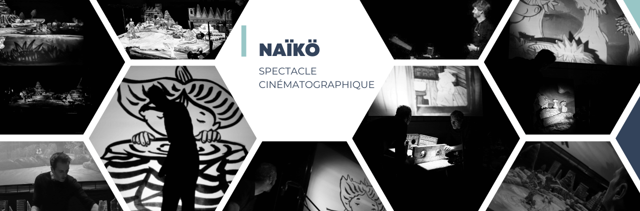 NAÏKÖ, spectacle cinématographique