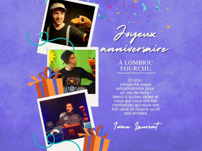 Lombric Fourchu fête ses 20 ans