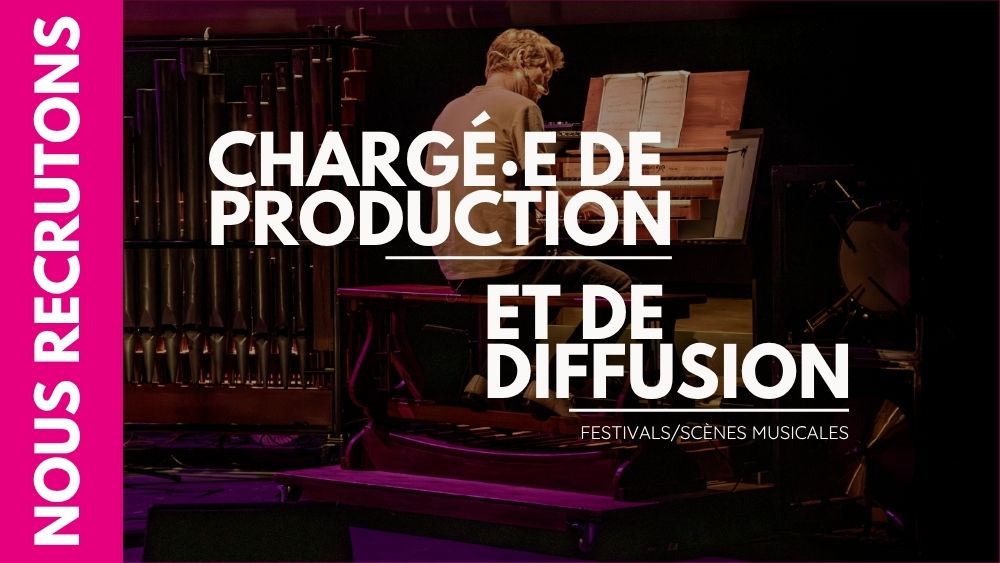 chargé de diffusion et de production pour festivals et scènes de musique